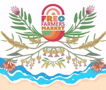 Colorful illustration with the Freo Farmers Market logo centered above native Australian flowers and leaves, waves, and sandy beach, evoking a vibrant, coastal, and natural market atmosphere.