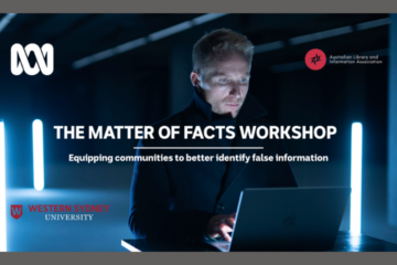 A man uses a laptop in a dark room. Text reads: The Matter of Facts Workshop: Equipping communities to better identify false information. Logos of ABC, ALIA, and Western Sydney University are visible.